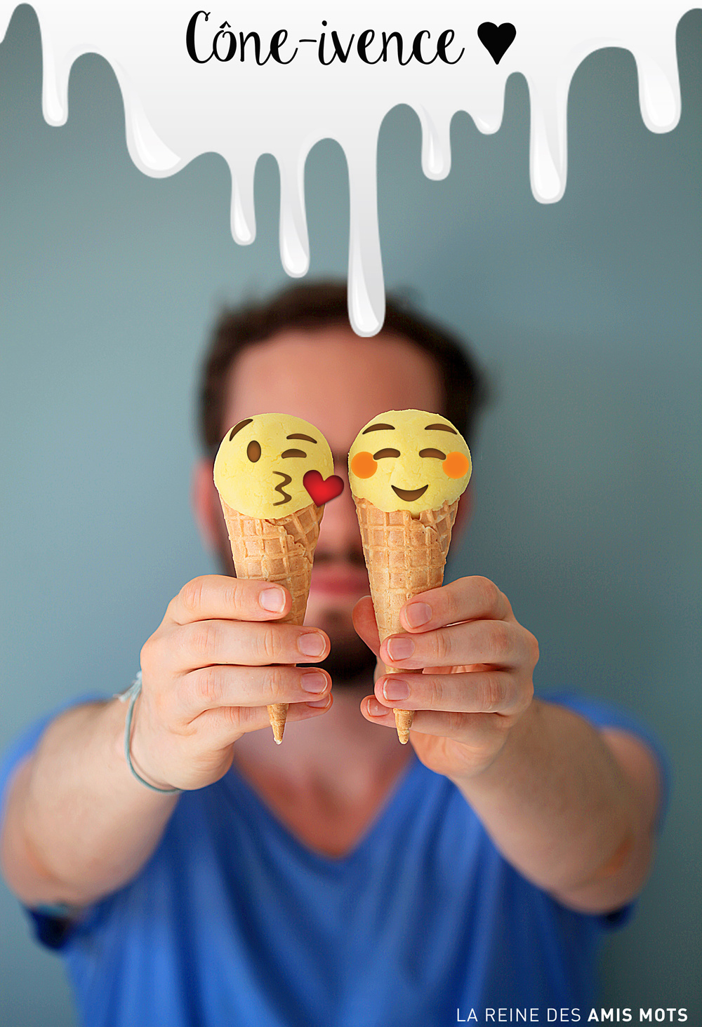EMOTI-CÔNES : "Cône-ivence" I © La reine des amis mots (2018)