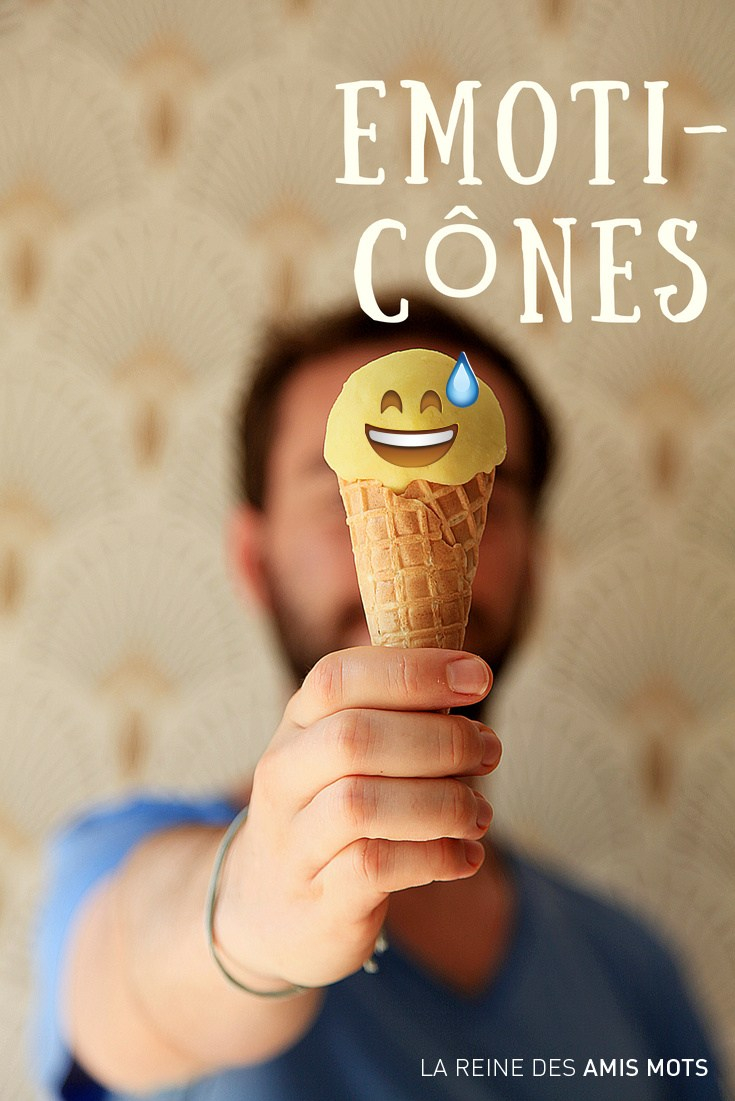 EMOTI-CÔNES I © La reine des amis mots (2018)